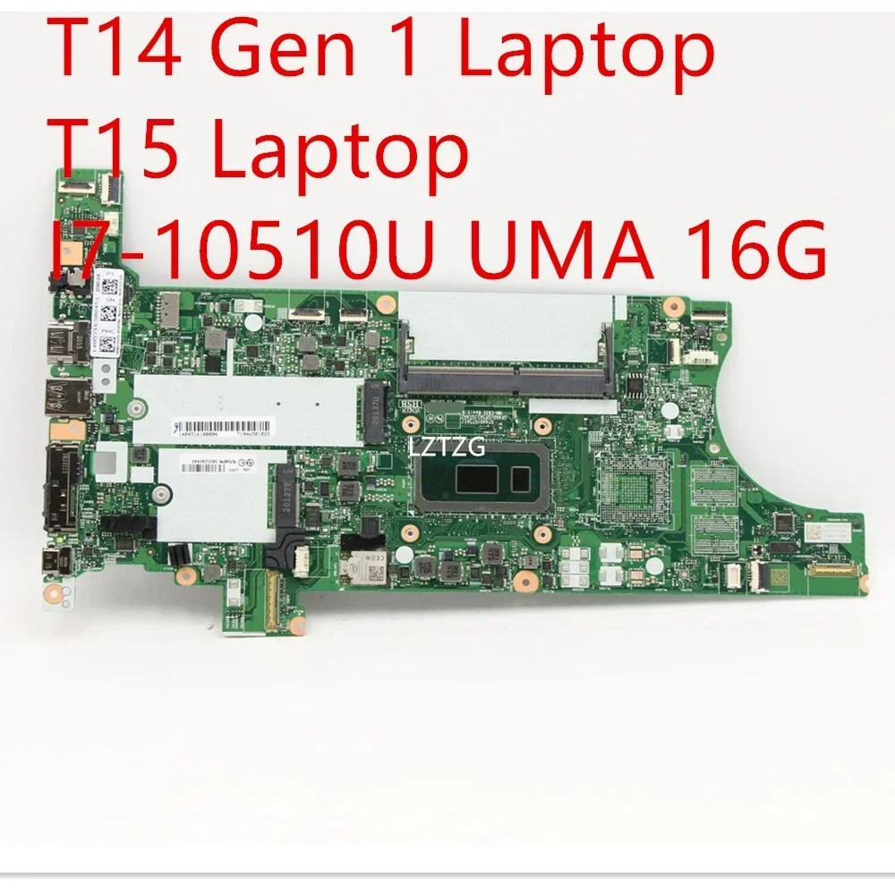 

Материнская плата для Lenovo ThinkPad T14 Gen 1/T15, материнская плата для ноутбука I7-10510U UMA 16G 5B20Z45943