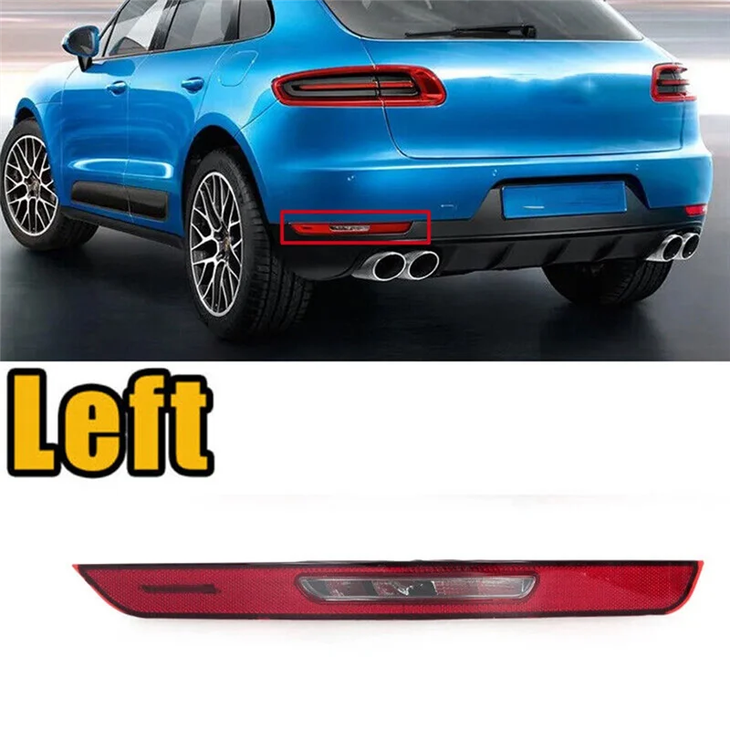 

Для Porsche Macan 2015-2019 задний левый бампер светодиодный задний стоп-сигнал фонарь заднего хода противотуманная фара сигнальная лампа 95B945725R Запчасти