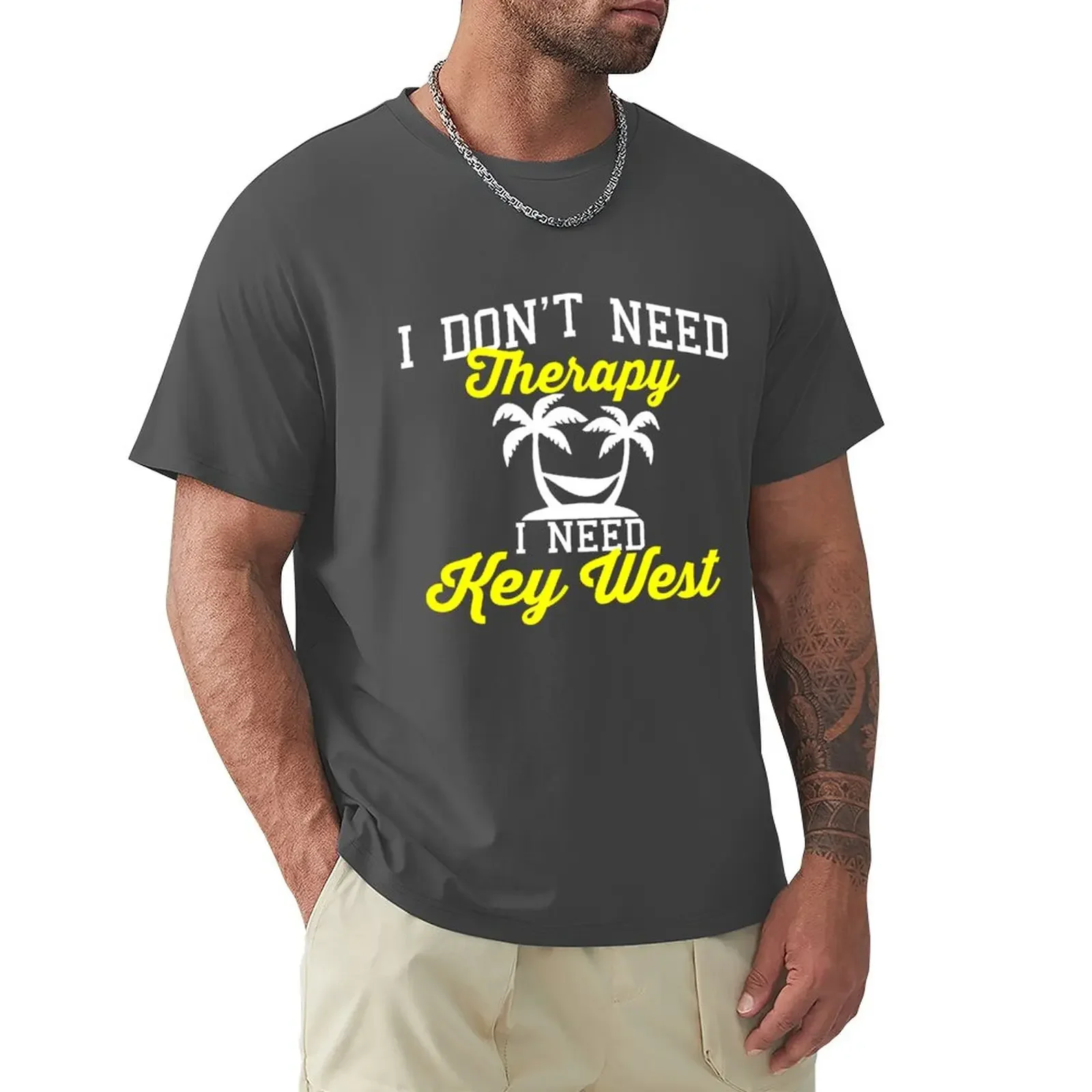 I Don't Need Therapy, I Need Key West! | Funny Key West FL Tee T-Shirt vintage clothes summer top mens t shirts pack