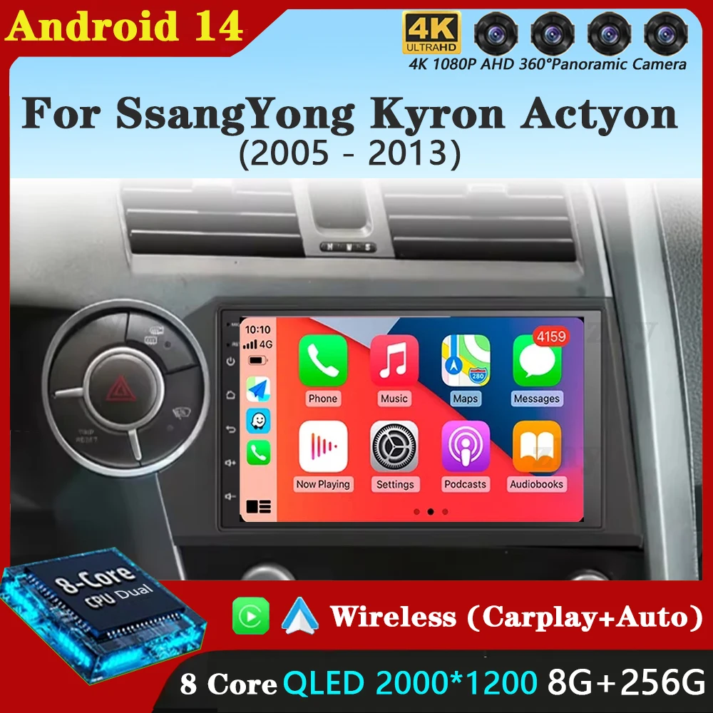

Android 14 For SsangYong Kyron Actyon 2005 - 2013 Car Radio Carplay Auto Multimedia Video Player Dash Cam 5G No 2din DVD DSP BT