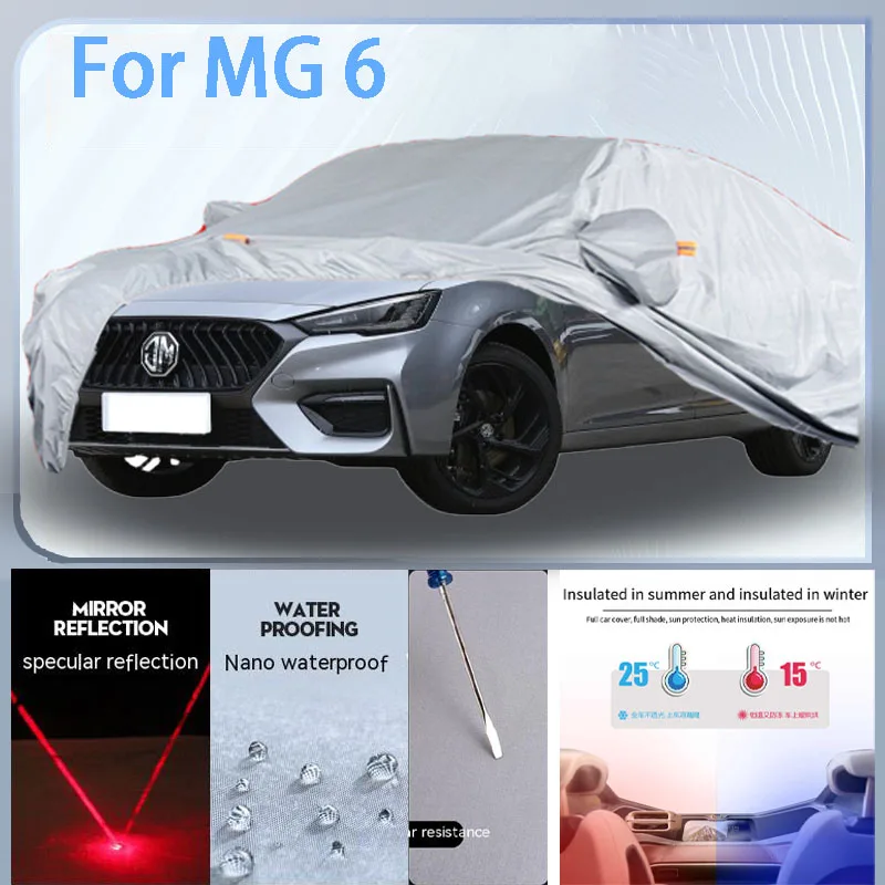 

For MG 6 Full Car cover with UV protection and Winter Insulation roles,Rainproof,Snowproof Ati-frost properties.