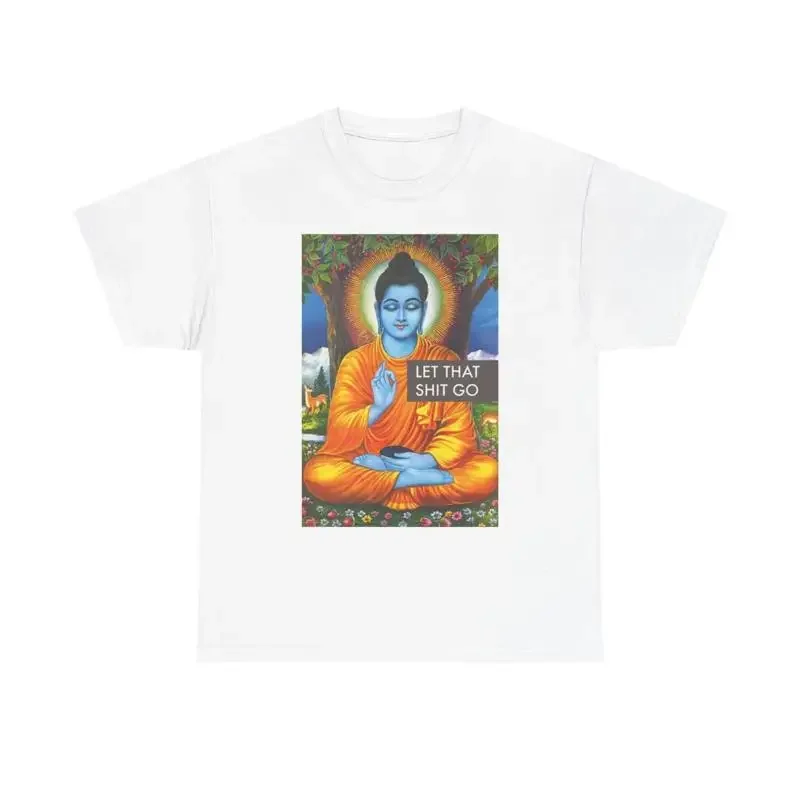 Let It Go T Shirt Funny Heavy Cotton