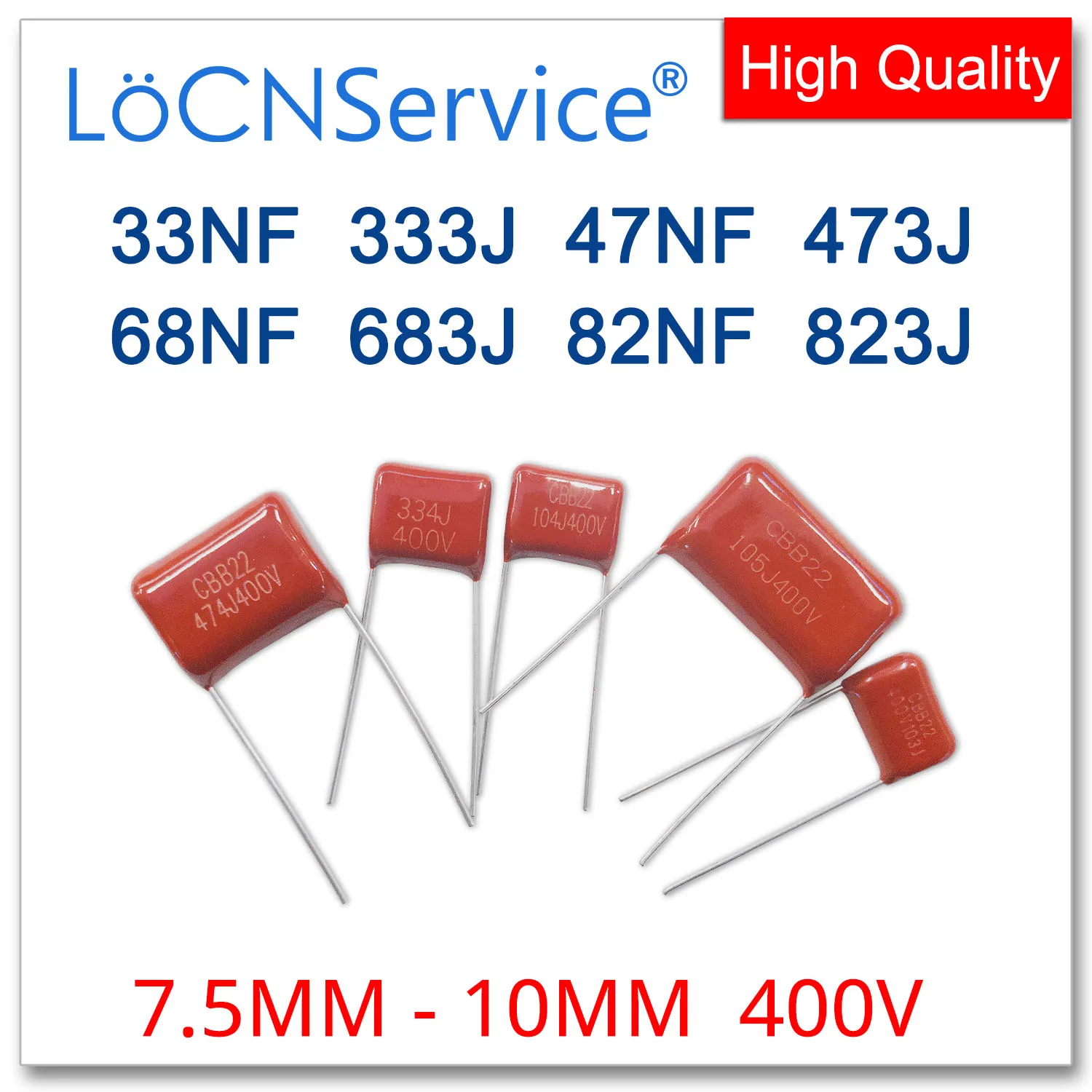 LoCNService 1000PCS 400V 7.5MM 10MM 33NF 47NF 68NF 82NF 333J 473J 683J 823J CBB Polypropylene Film Capacitor High Quality