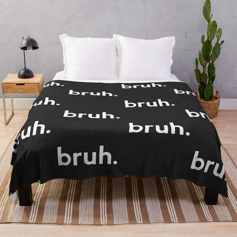 

Bruh. Throw Blanket Cozy Warm Blanket for Bed Room Decor