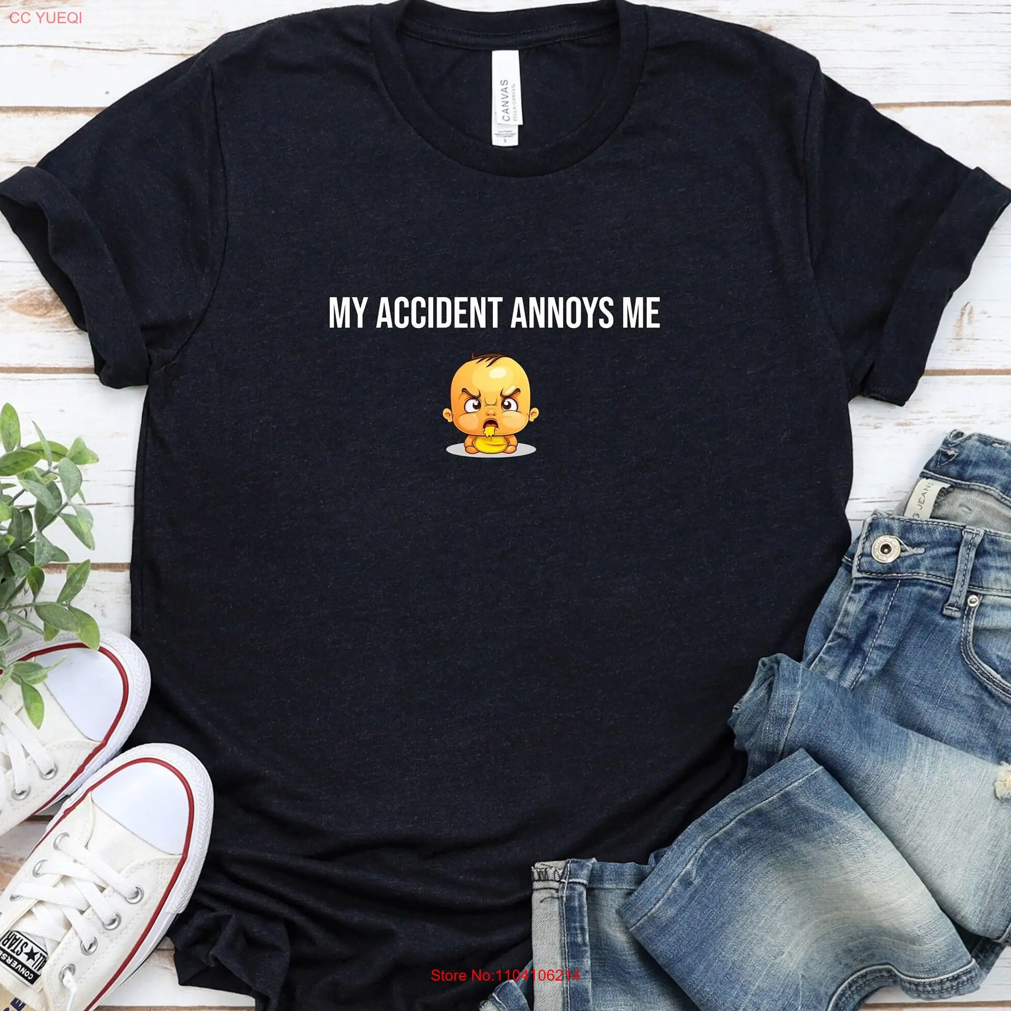 My Accident Annoys Me T shirt fun gift for him or her long or short sleeves