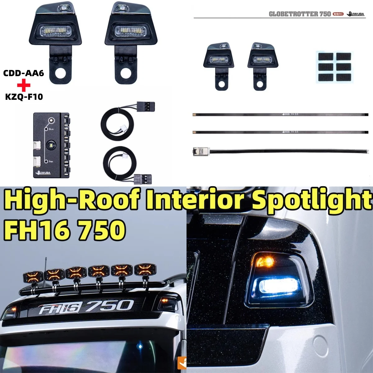 

Внутренний прожектор высокого даху 750, контроллер CDD-AA6 KZQ-F10 для 1/14 Volvo Fh16 750 Tamiya, радиоуправляемая модель грузовика с прицепом, детали JUWUBA