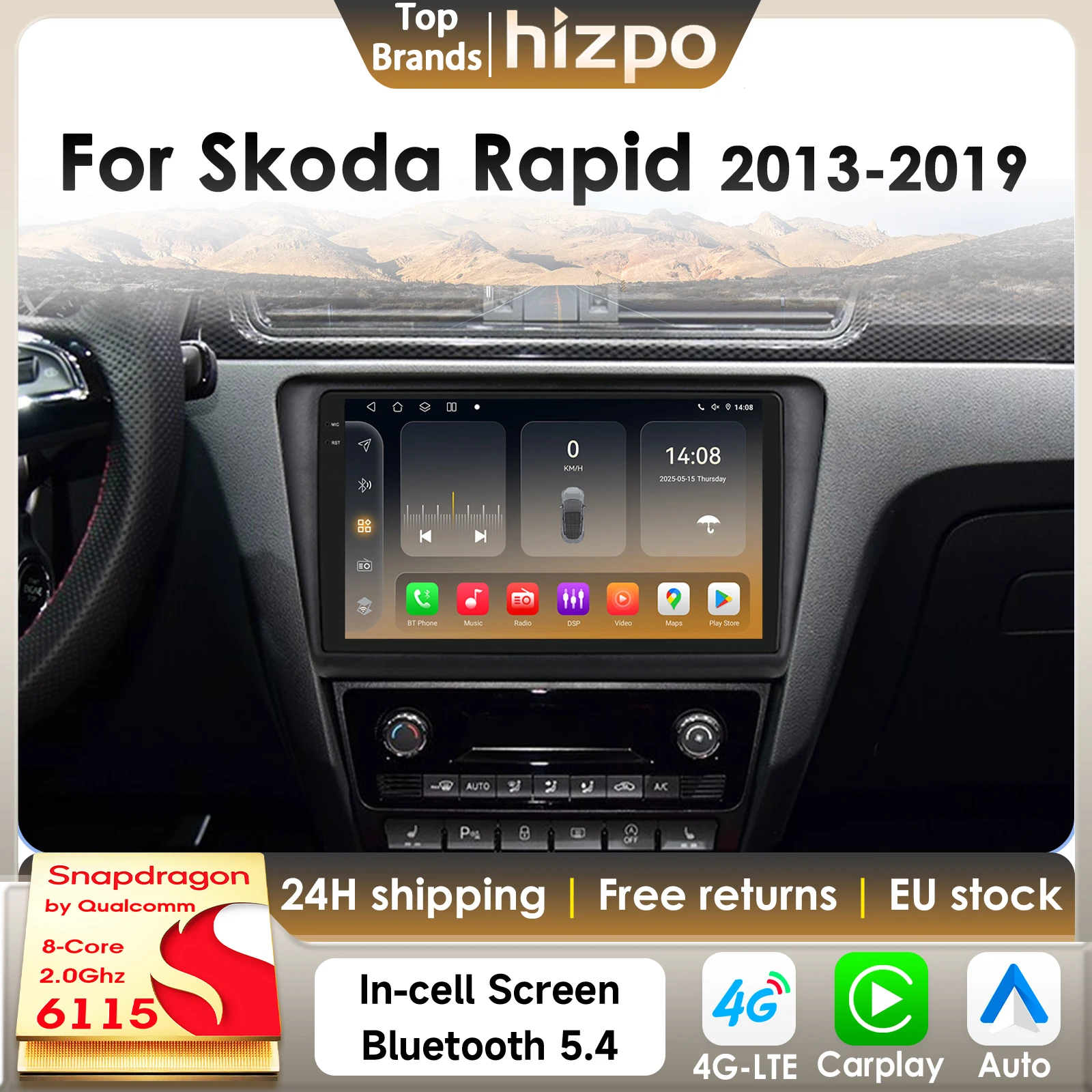 Hizpo 8Core 2Din Android 14 Autoradio für Skoda Rapid 2013-2019 Auto Multimedia GPS 4G DSP BT Carplay von Qualcomm Snapdragon 6115