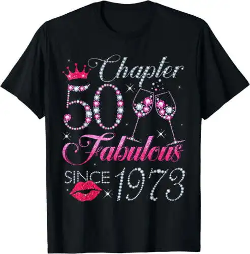 

Chapter 50 Fabulous Since 1973 50Th Birthday Gift For Women T-Shirt