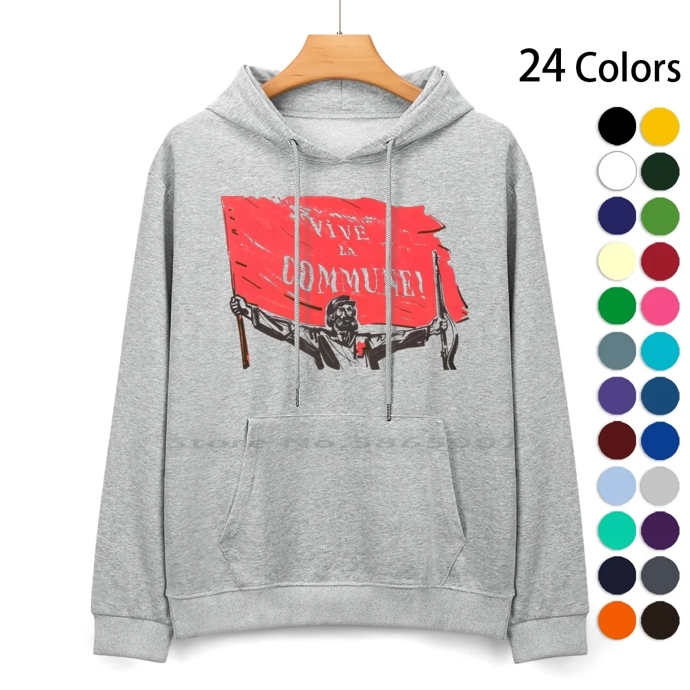 Vive La Commune!-Paris Commune Pure Cotton Hoodie Sweater 24 Colors Paris Commune 1871 Socialist Communist Anarchist Marxism