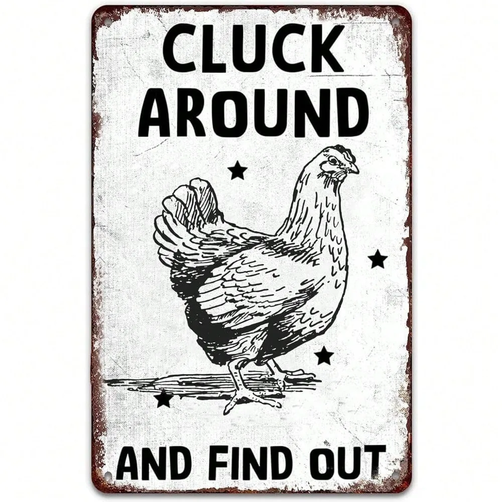 

2026 Trending Ramadan Decor & Valentine's Decorations - Farmhouse Funny Chicken Sign "Cluck Around And Find Out", Art Deco Style