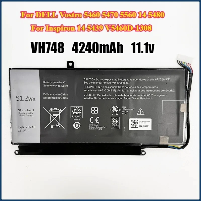 

VH748 Laptop Battery For DELL Vostro 5460 5470 5560 14 5480 For Inspiron 14 5439 V5460D-1308 V5460D-1318 5470D-1328