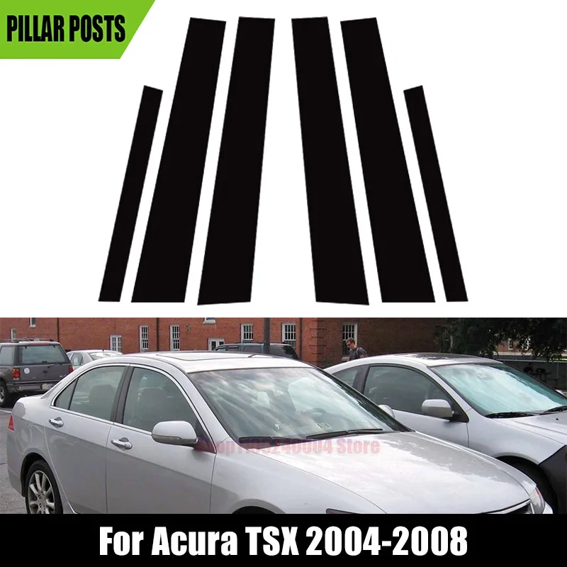 Car Window Pillar Posts Door Trim Cover Stickers Decal For Acura TSX 2004-2008 Glossy Black Auto Accessory 6Pcs