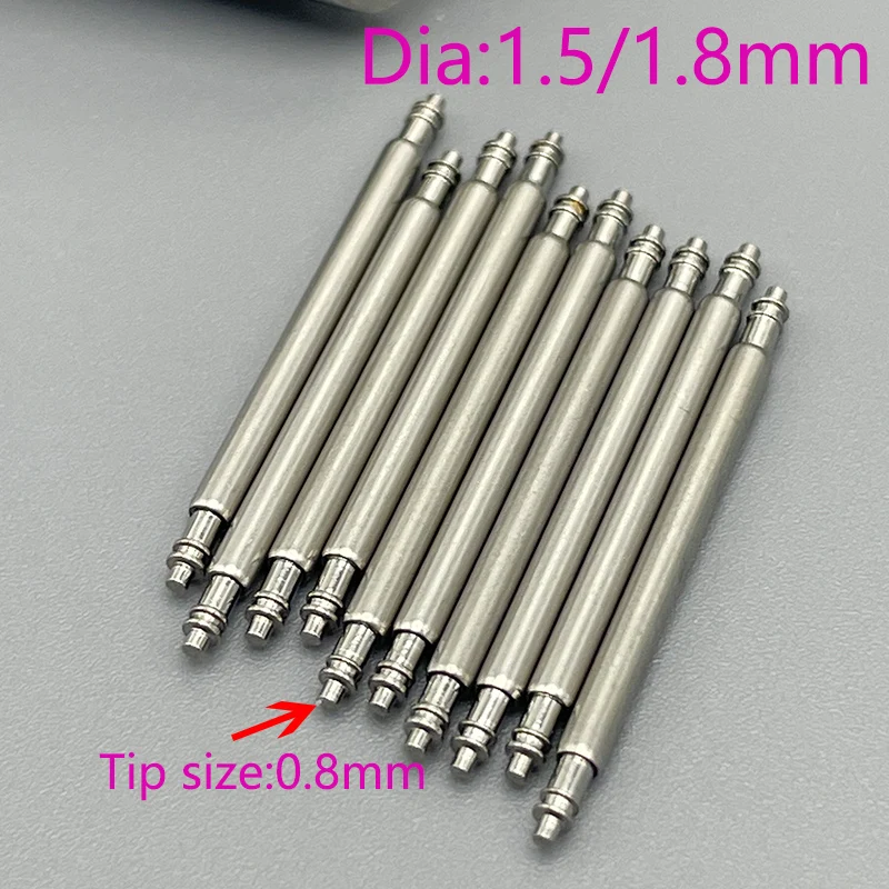 

Dia 1.5mm/1.8mm Watch Strap Spring Bar Tip 0.8mm Fit 14mm 16mm 18mm 19mm 20mm 21mm 22mm 24mm 26mm 28mm Watch Band Spring Bar