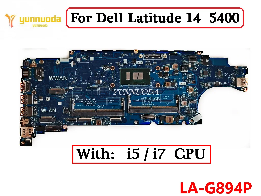 

Семейная материнская плата для ноутбука Dell Latitude 14 5400 с процессором I5 I7 DDR4 100% протестирована