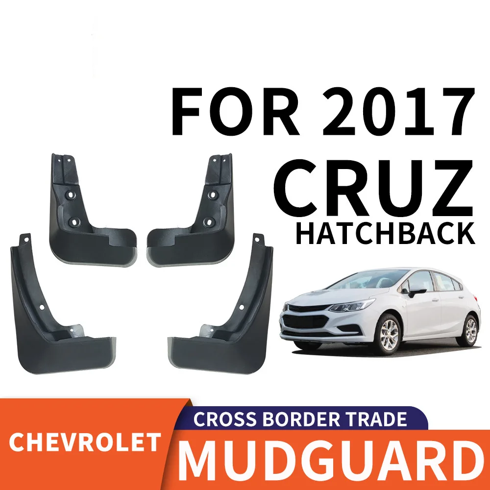 

For 2017 Chevrolet Cruze hatchback mudguard Mudflaps Front Rear Flares Splash Guards Cover Car Accessoie