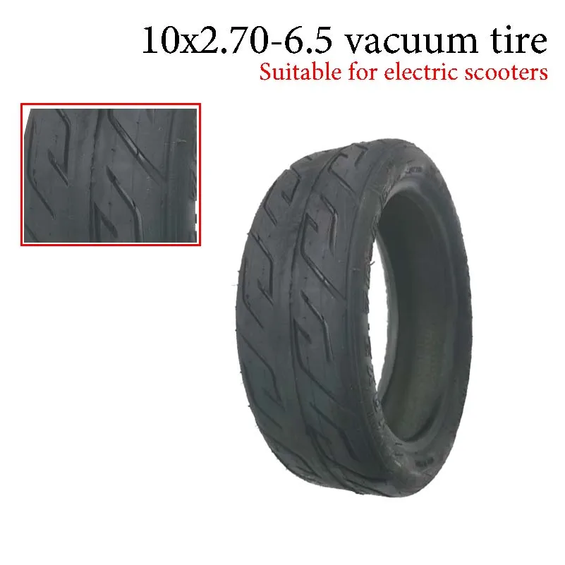 

10 inch Vacuum Tyre 10X2.70-6.5 Pneumatic Tubeless Tire For Balancing Scooter Electric Scooter Dirt Pit Bike Motorcross 10*2.75
