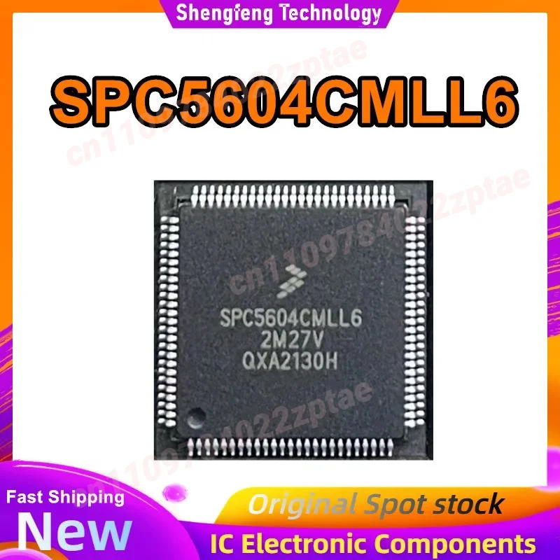 

SPC5604CMLL6 SPC5604CF2MLL6 LQFP100 IC Chip 100% New Original in stock