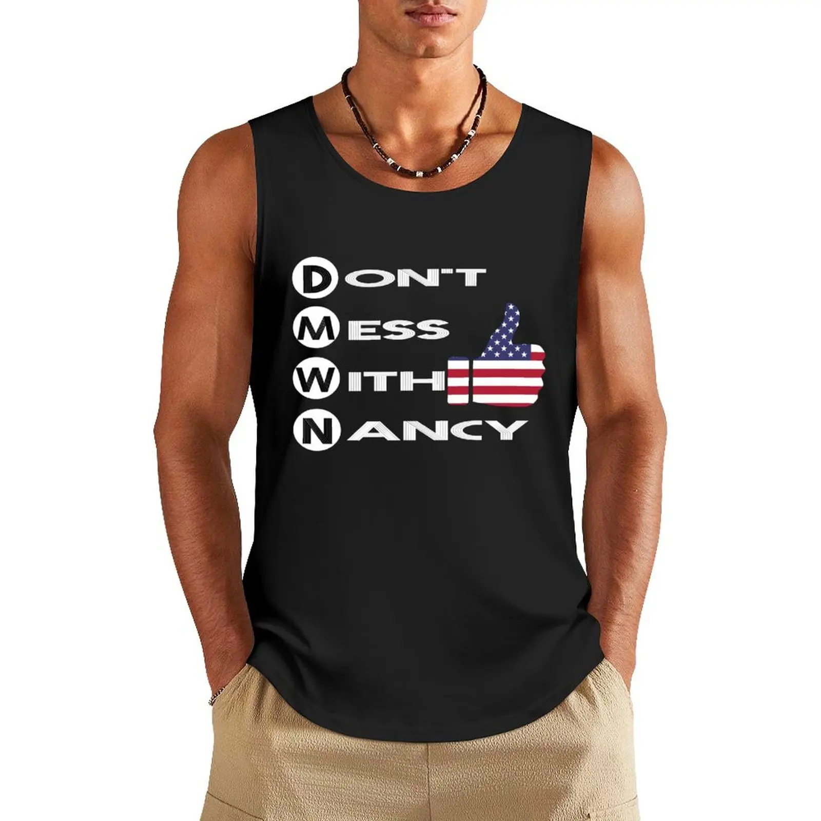 Don't mess with me - Nancy Pelosi Tank Top Clothing quick-drying t-shirt t-shirt for man