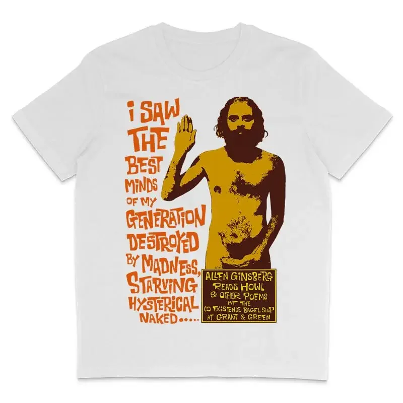 Allen Ginsberg Howl Performance Organic T Shirt Beat Generation