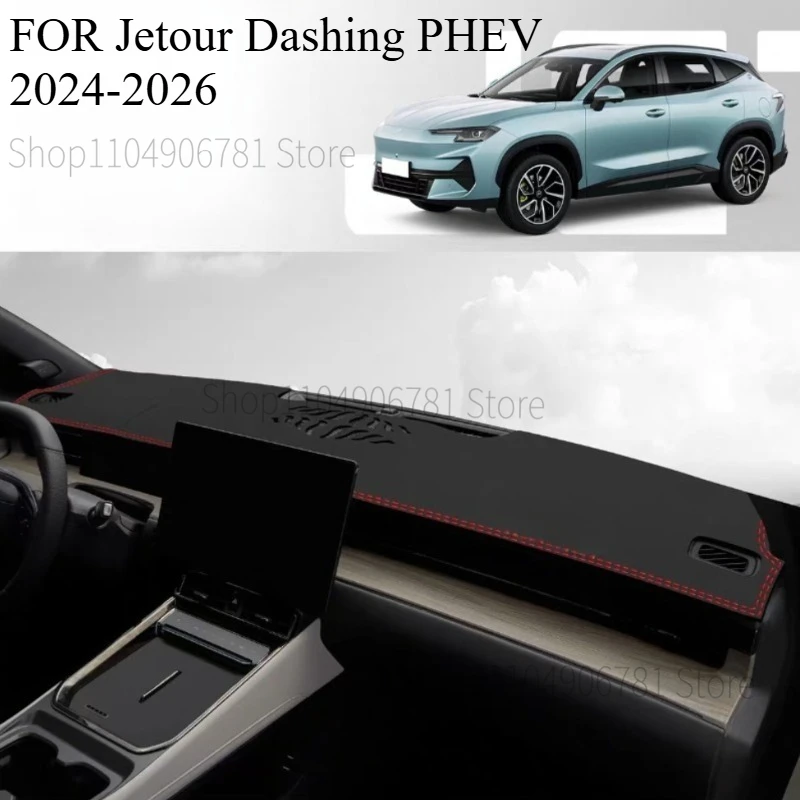 

FOR Jetour Dashing PHEV 2024-2026 Car Dash Mat Dashmat Dashboard Mat Cover Sun Shade Dash Board Cover Carpet Accessories