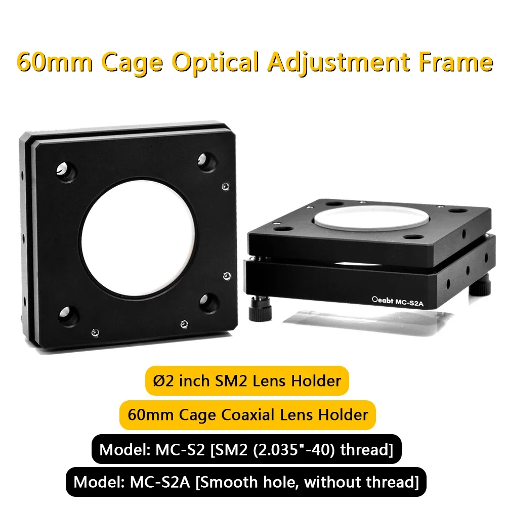 

MC-S2 MC-S2A 60mm Cage Kinematic Mirror Mount Ø2" Optical Element 50.8mm Cage System Coaxial SM2 Optical Adjustment Lens Holder