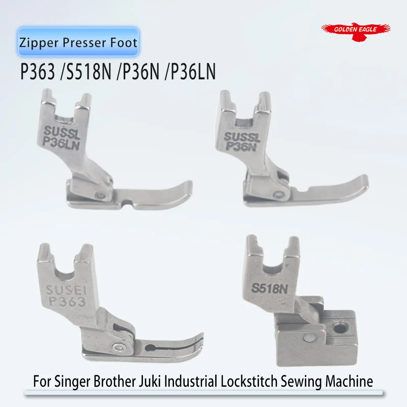 Zipper Presser Foot Set #P363+S518N+P36N+P36LN For Singer Brother Juki Industrial Lockstitch Sewing Machine Accessories