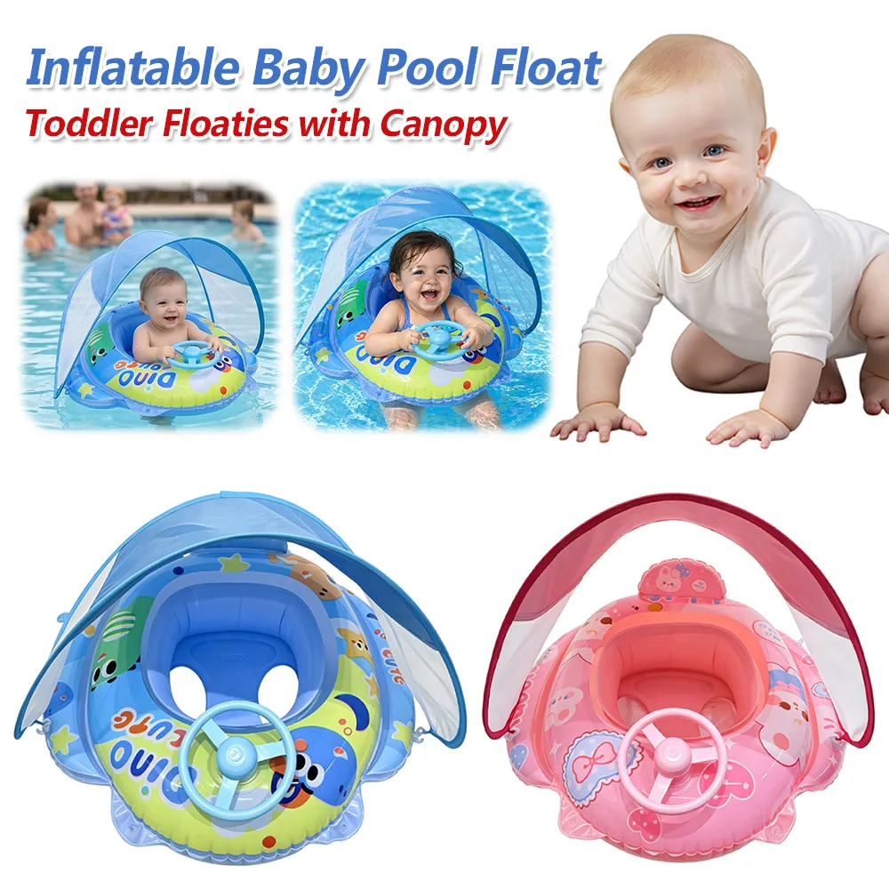 PVC Inflatable Toddler Floaties with Canopy and Anti-Tip Seat Upgraded Inflatable Baby Pool Float Leak-proof with Steering Wheel