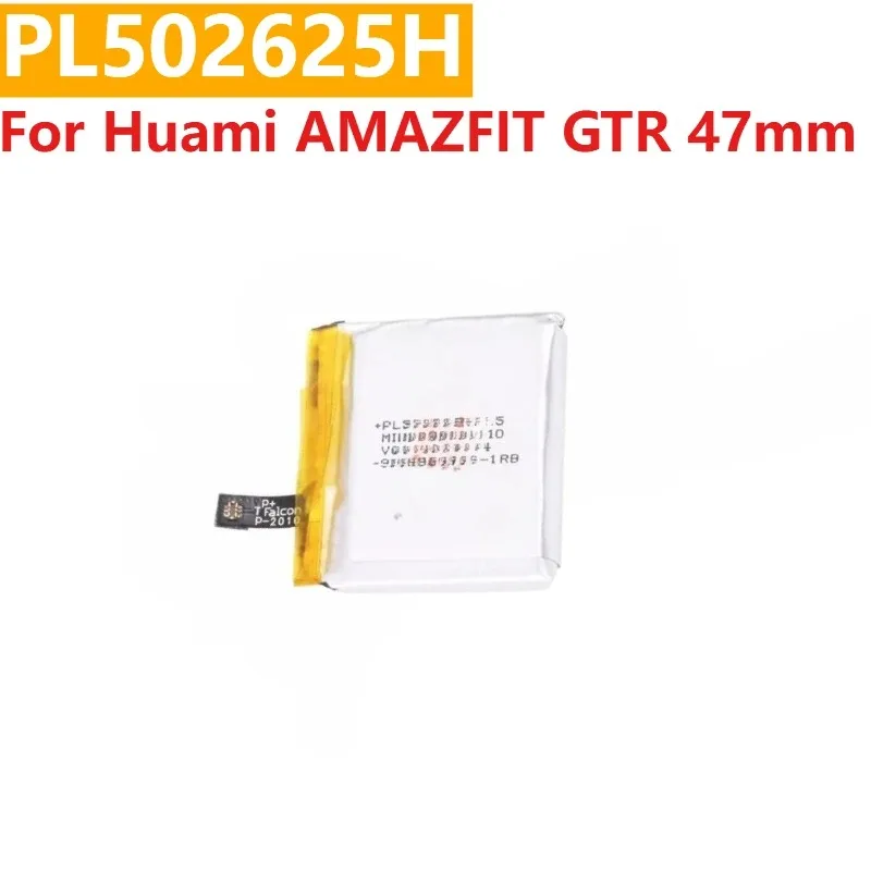 100%新品 3.85V PL502625 PL412120 バッテリー Huami AMAZFIT GTR 42mm GTR 47mm スマートウォッチ用バッテリー