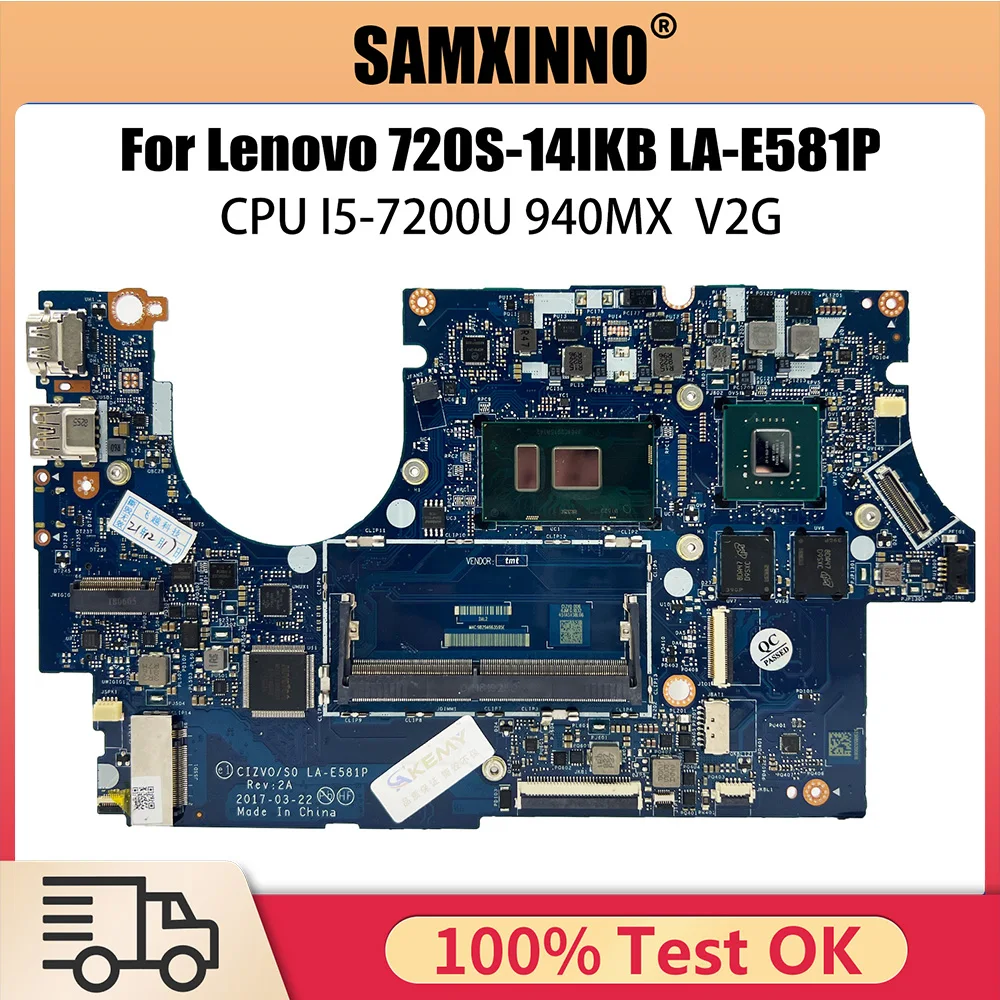 

Laptop Motherboard for Lenovo Ideapad 720S-14IKB CIZVO-S0 LA-E581P 5B20N79851 5B20N87826 With I5-7200U CPU