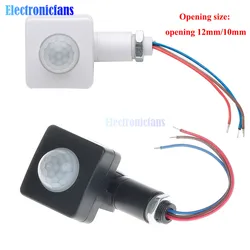 AC 85-265V Mini Human Body Infrared Sensor PIR Detector Motion Switch LED Flood Adjustable for Smart Home Opening 12mm/10mm