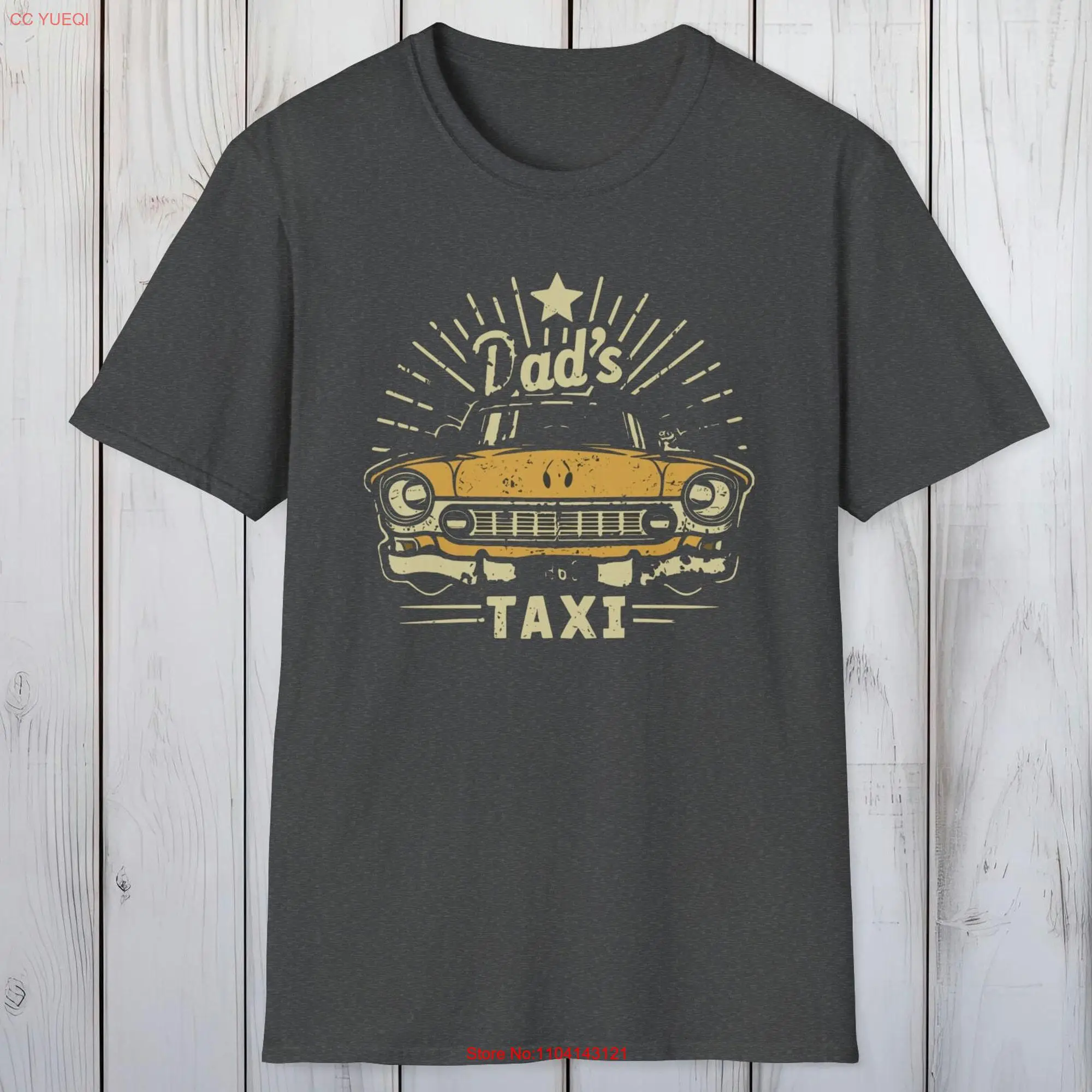 The Ultimate Dad's Taxi T Shirt Your Go To Heather for Everyday Runs Perfect Epic Fathers 3 Colors Available