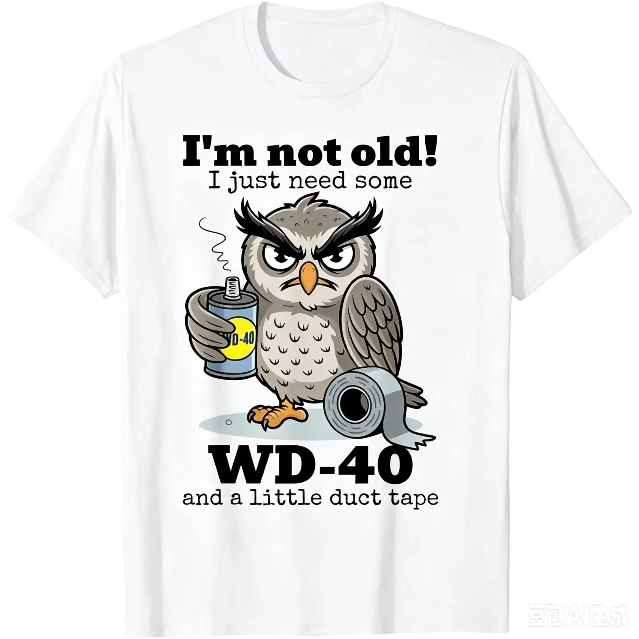 Im Not Old I Just Need Some WD-40 A Little Duct Tape Graphic Tee Fashion Y2k Print Tops Casual Graphic O Neck T Shirts Unisex