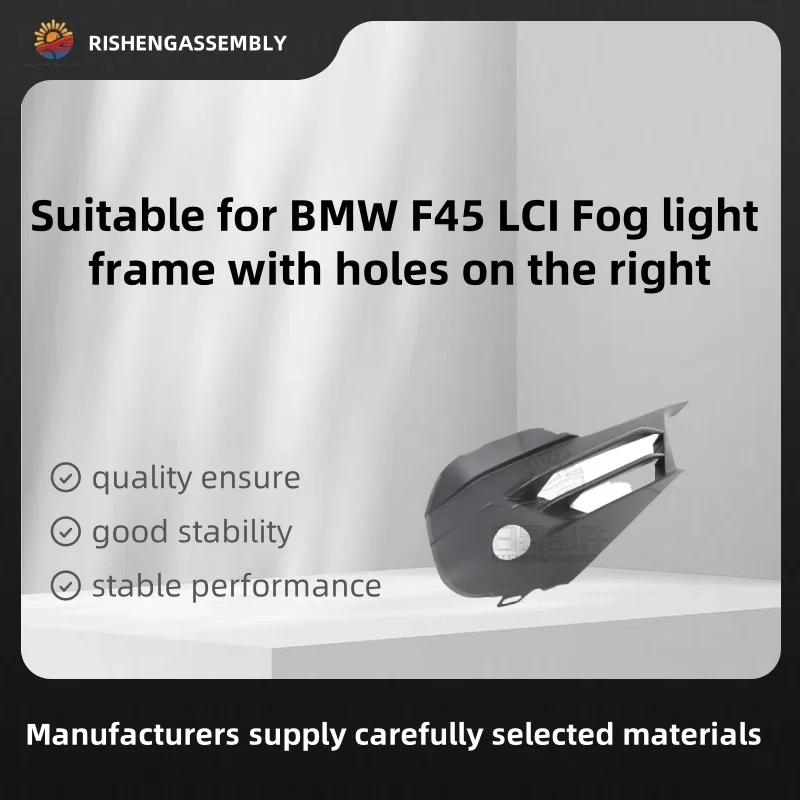 

Suitable for Bmw F45 Lci Fog Light Frame with Holes on the Right, Fog Light Bezel with Holes on the Right, Car Accessories