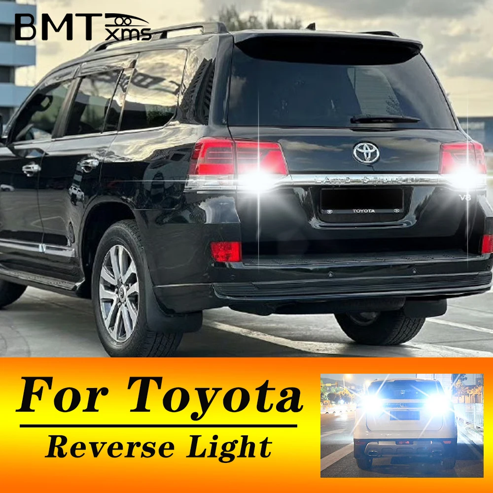 BMTxms 2X LED T15 W16W 921 Car Canbus Bulb Reverse Lamp For Toyota Land Cruiser 200 2007-2015 FJ Cruiser 2005-2018 Backup Light