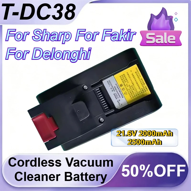 

T-DC38 21.6V 2000mAh 2500mAh Cordless Vacuum Cleaner Lithium-ion Battery for Sharp for Fakir for Delonghi Replacement Battery