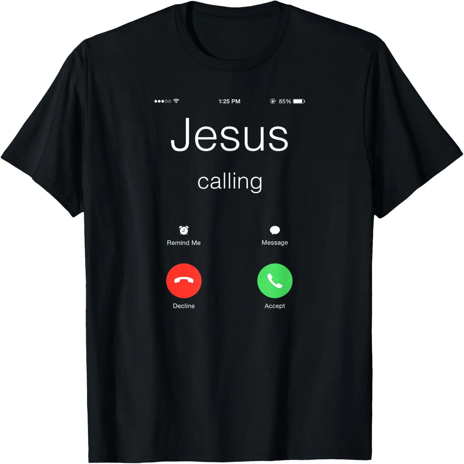 Funny Jesus Phone Christian Faith Men Women T-Shirt