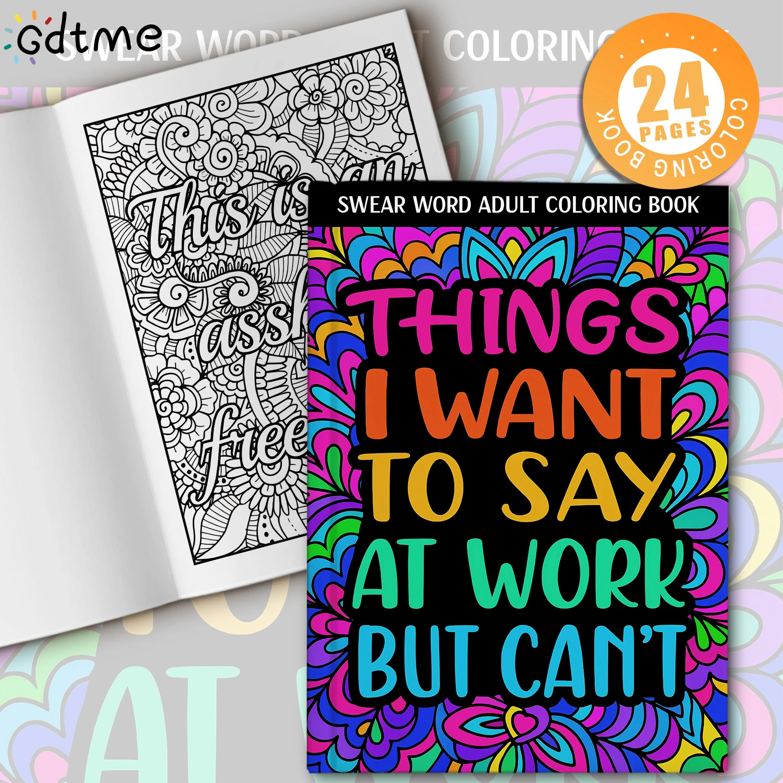 THINGS JWANT TO SAY AT WORK BUJCAN'T for Adult Unique Background Stress Relief Coloring Book Anxiety Therapy Drawing Painting