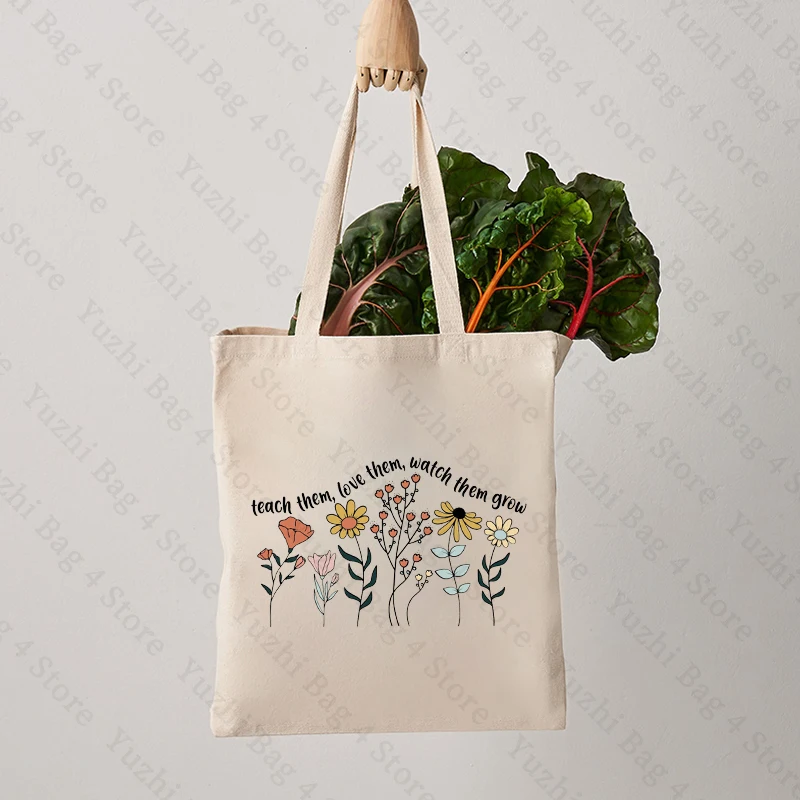 Teach Them Love Them Watch Them Grow Flower Print Canvas Shoulder Bag Teacher's Day Gift Tote Bag Perfect for Concerts