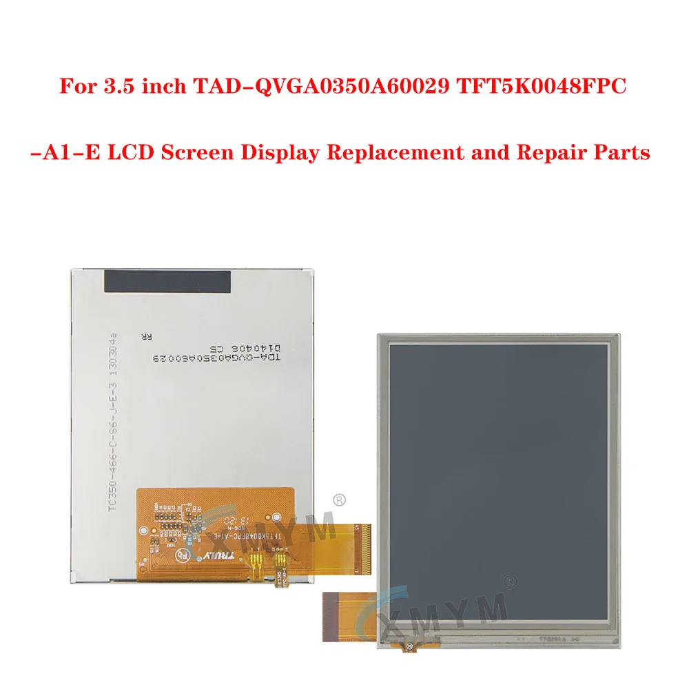 

For 3.5 inch TAD-QVGA0350A60029 TFT5K0048FPC-A1-E LCD Screen Display Replacement and Repair Parts