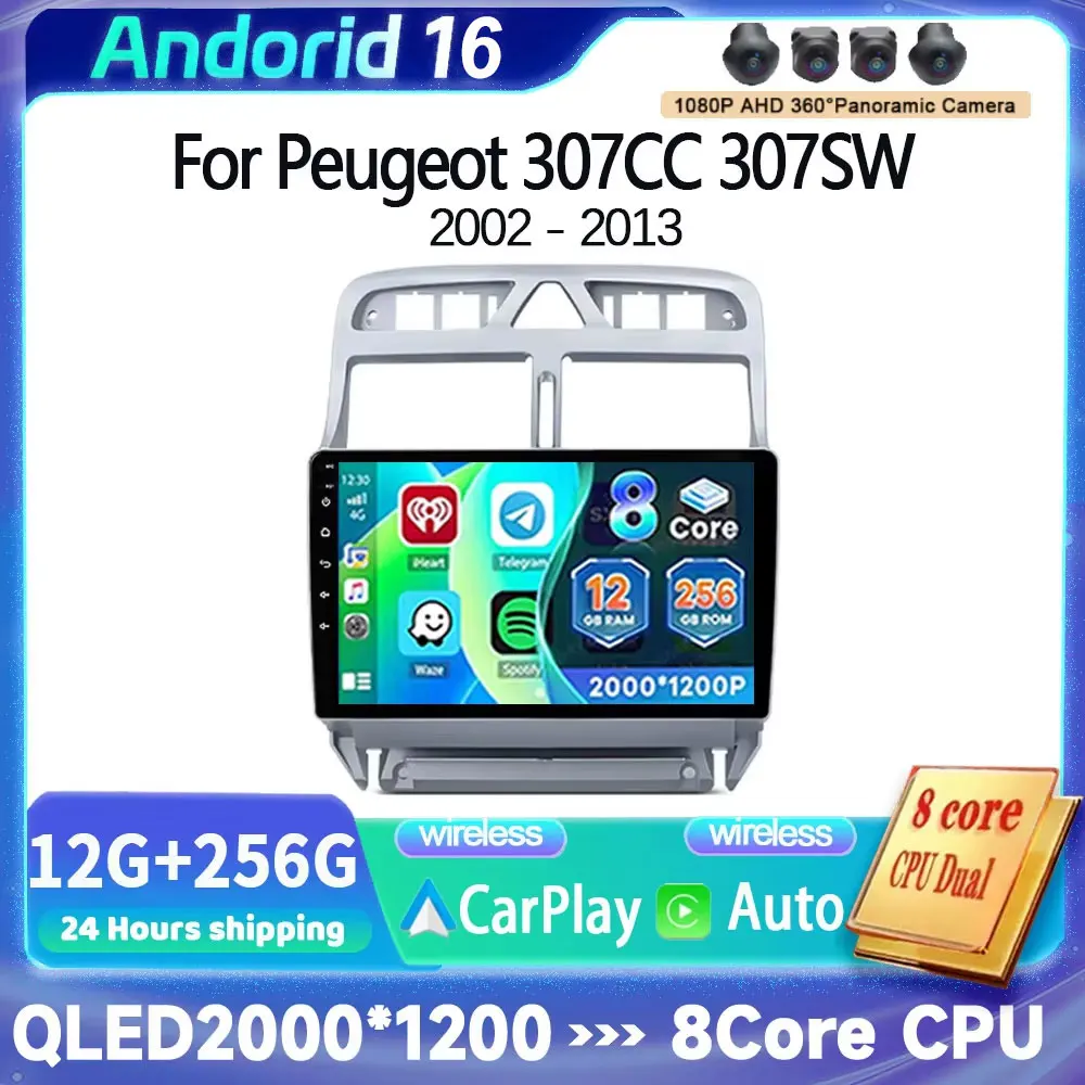 Android 16 CarPlay Auto For Peugeot 307 CC 307CC 307SW 2002 - 2013 Car Radio Multimedia Video Player GPS stereo Head 4G WIFI DSP