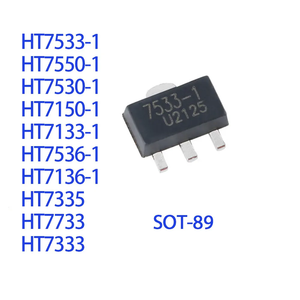 10PCS HT7533 HT7550 HT7530 HT7150 HT7133 HT7536 HT7136 HT7335 HT7733 HT7333 SOT-89 IC Chip