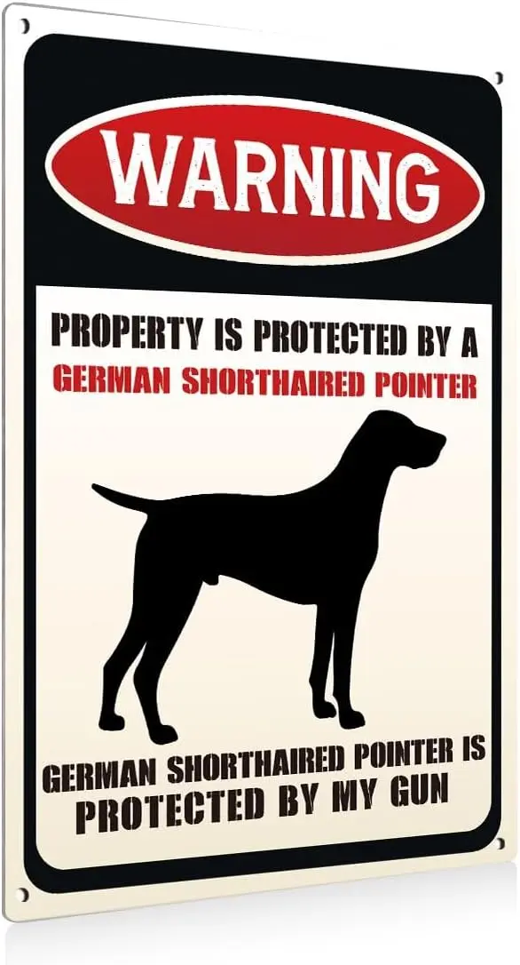Placa de aluminio 761 Señales de advertencia para propiedad Decoración de granja La propiedad protegida por un puntero alemán de pelo corto Aluminio P