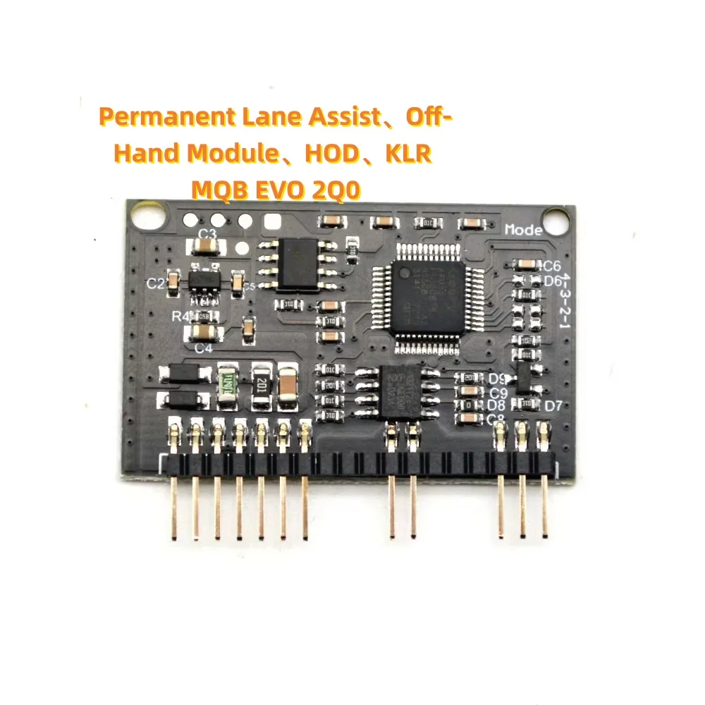 

Permanent Lane Assist Off-Hand Module HOD (KLR MQB EVO 2Q0) for VW GOLF 8 / Tiguan MK2 / Octavia MK4 / New Passat / Superb - Car