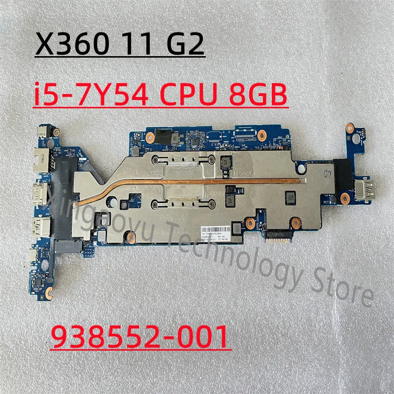 

Original For HP ProBook X360 11 G2 Laptop Motherboard 6050A2908801 938552-001 938552-601 With i5-7Y54 CPU 8GB 100% Test Perfect