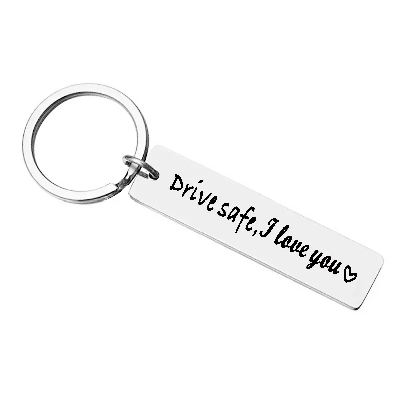 New Father's Day Gifts Drive Safe Keychain Pendant  Boyfriend  Husband Dad I Love You Gifts Key Chain Keyring