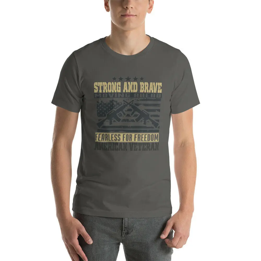 Army Veteran Strong And Brave T-shirt Men's 100% Cotton Casual T-shirts Loose Top Size S-3XL