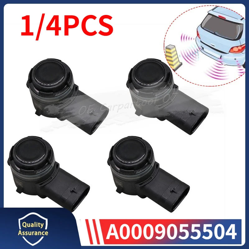 1/4PCS PDC Parking Reverse Sensor A0009055504 For Mercedes Benz W166 X166 W222 V222 W176 W207 C207 A207 C117 X117 W218 C218 X218