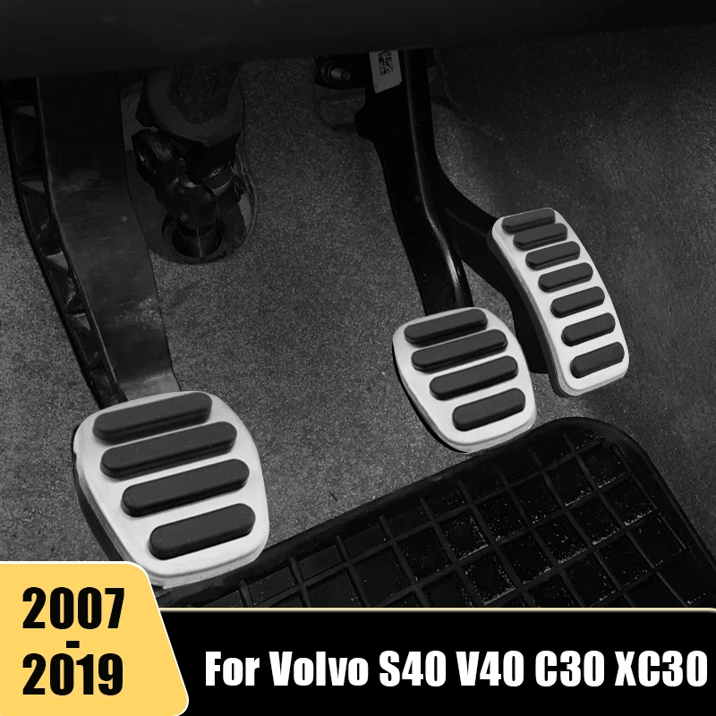 

For Volvo S40 V40 C30 XC30 Stainless Steel Car Foot Pedal Accelerator Fuel Brake Pedals Cover Non Slip Pad Styling Accessories