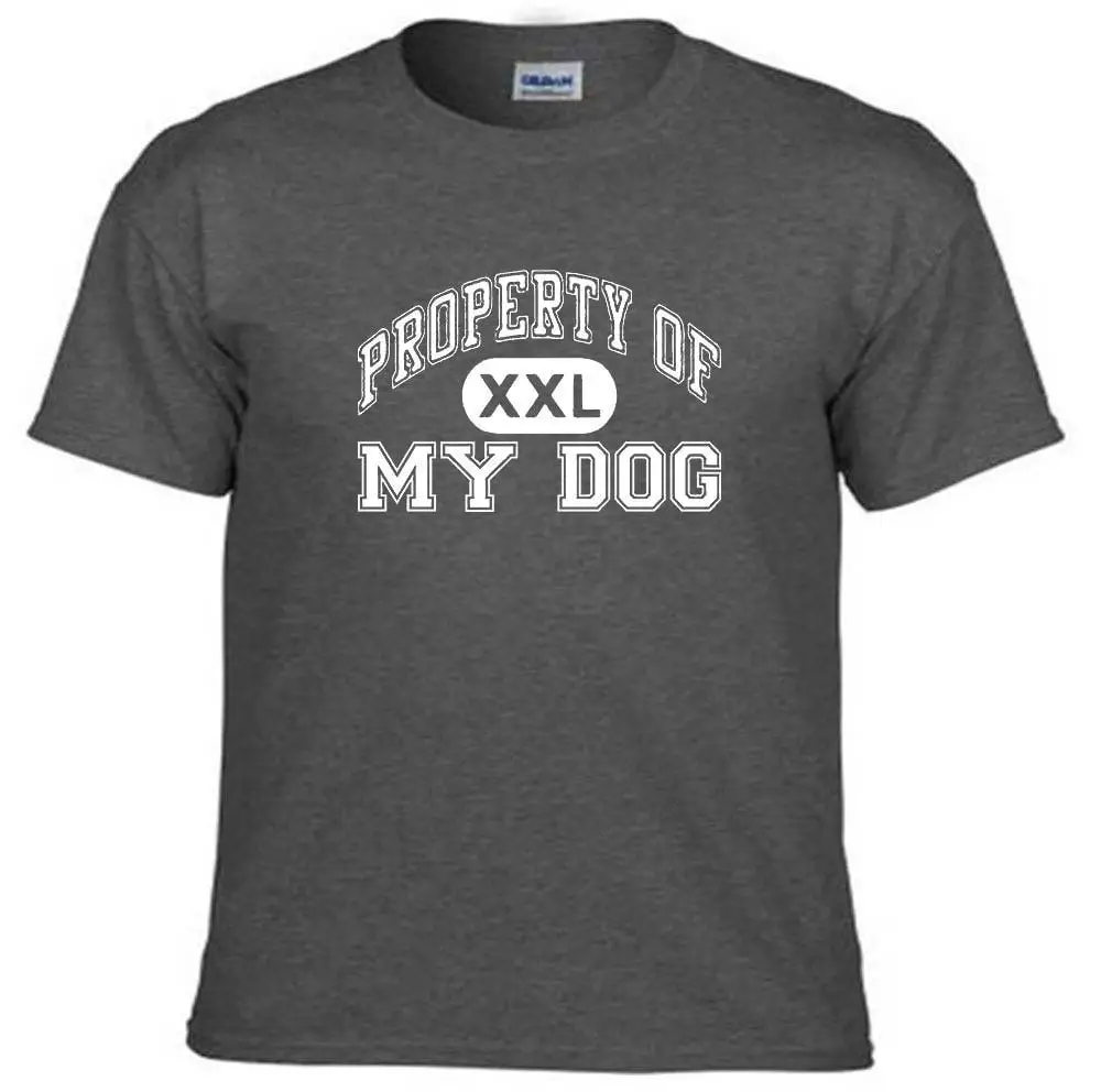 Property Of My Dog Animal Canine Pet Best Friend Funny Humor T Shirt