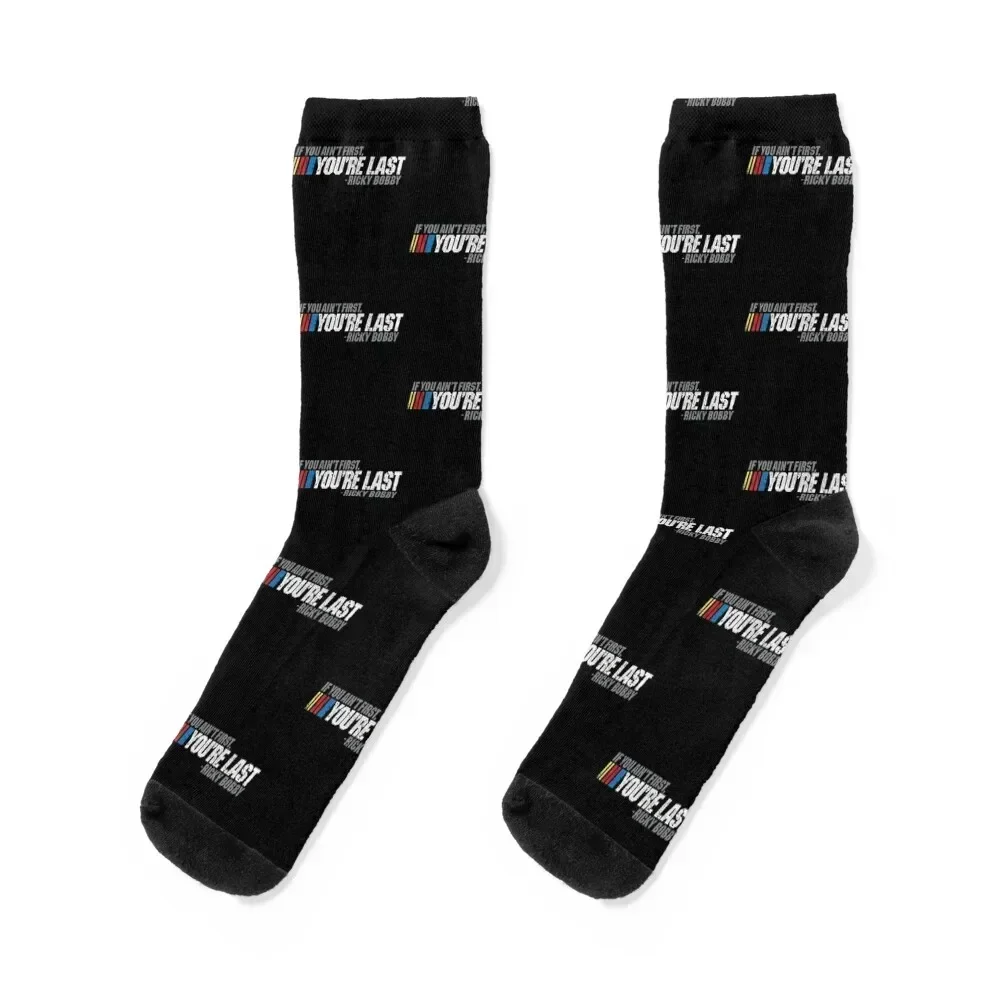

If You Ain't First, You're Last - Ricky Bobby Socks christmas gift Run christmass gift happy Socks Woman Men's
